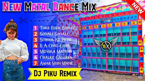 New Style Fatafati Matal Dancing Pop Humming Mix 2024🔥dj Piku Remix