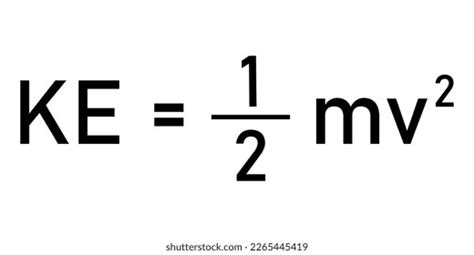 Kinetic Energy Formula Physics Stock Vector Royalty Free