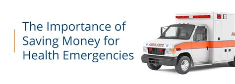 The Importance Of Saving Money For Health Emergencies