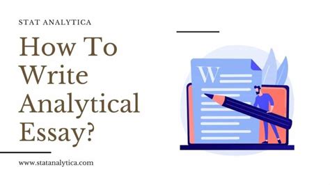 A Useful Guide On How To Write Analytical Essay Statanalytica