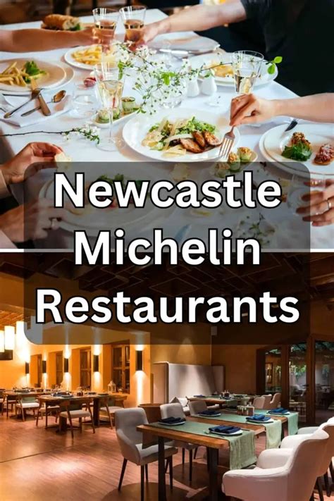 12 Best Michelin Restaurants In Newcastle [2025]