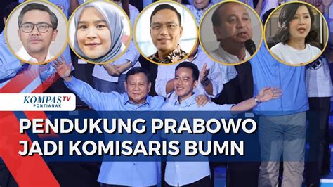 Anggota Tkn Prabowo Gibran Dapat Kursi Komisaris Bumn Pengamat Balas