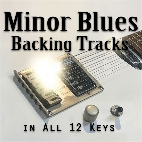 Minor Blues Guitar Backing Tracks Keys Blues Backing Track