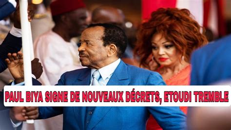 Dernière minute Paul Biya signe de nouveaux décrets Etoudi tremble