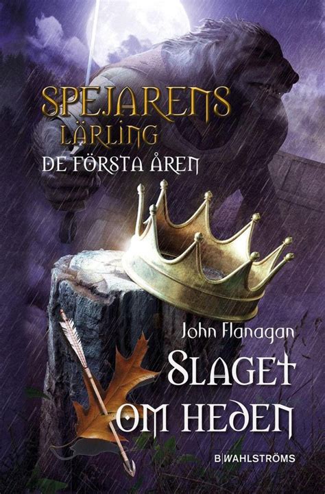 Spejarens lärling de första åren 2 Slaget om heden ebook John