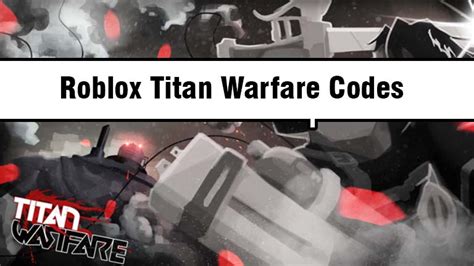 Roblox Titan Warfare Codes Working Code List