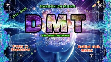 DMT - the spirit molecule · 17 Sep 2021 · Mainz (Germany) · goabase ॐ ...