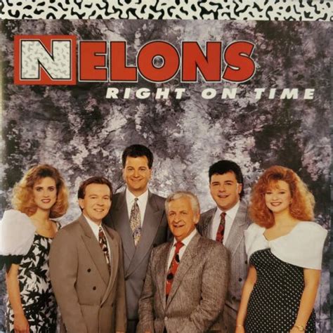 Nelons Right On The Time 1992 Absolutely Gospel Music