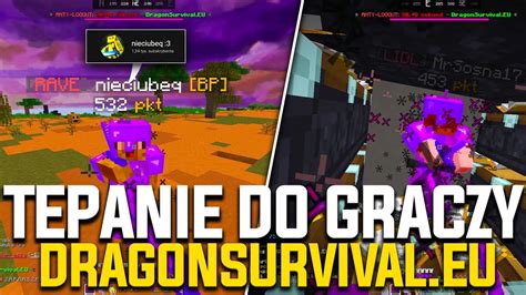 Tepanie Do Graczy Ca A Prawda O Nieciubeq Dragonsurvival Eu Youtube