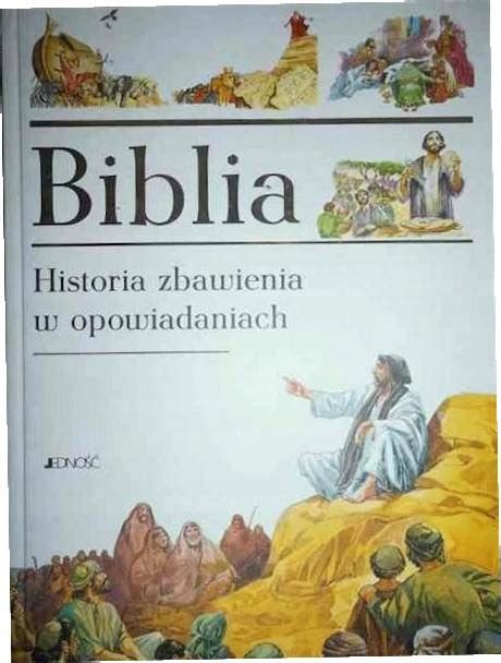 Biblia Historia Zbawienia W Opowiadaniach Magdalena Dutiewicz