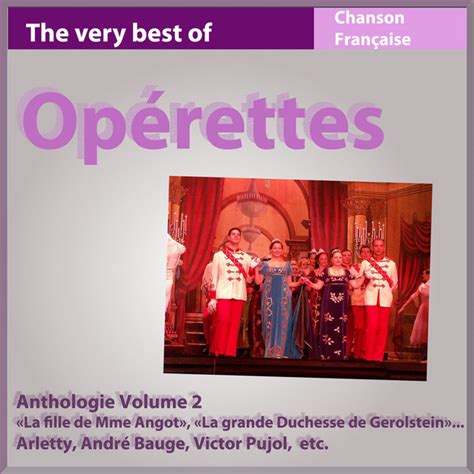 Opérettes Anthologie vol 2 Compilation by Various Artists Spotify