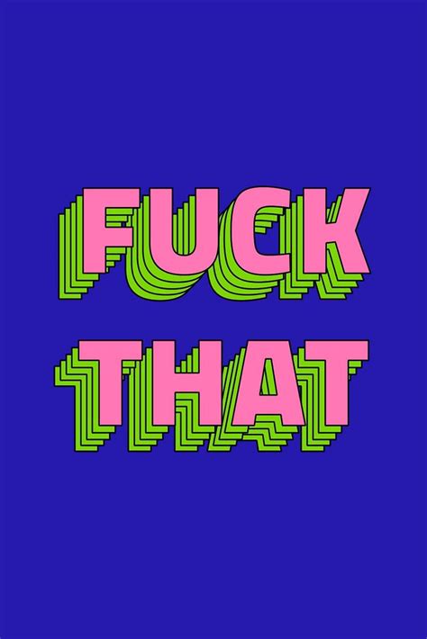 Fuck That Retro Layered Typography Free Photo Rawpixel