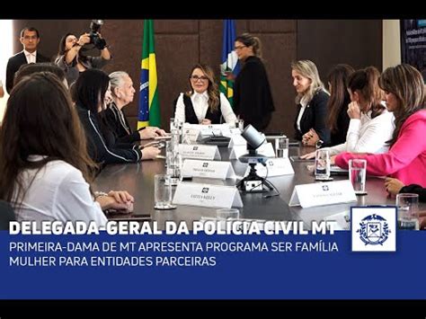 Primeira dama de MT apresenta Programa SER Família Mulher para