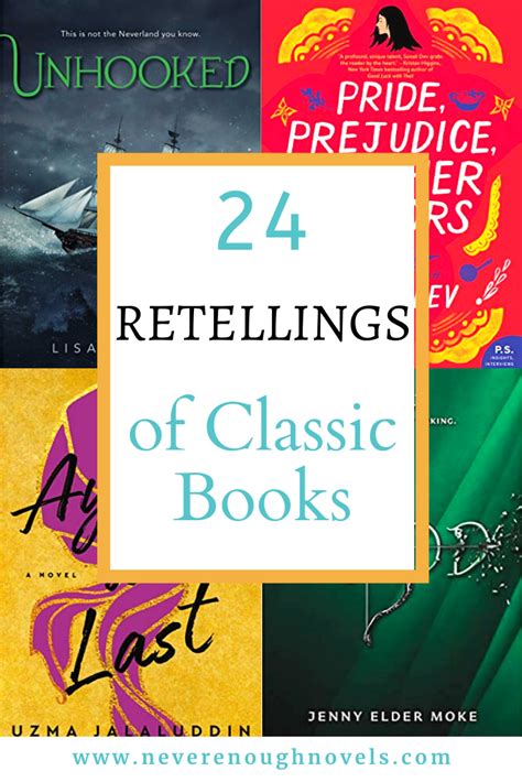 24 Retellings Of Classic Books Never Enough Novels Classic Books