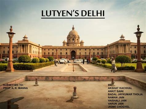 Lutyens Delhi