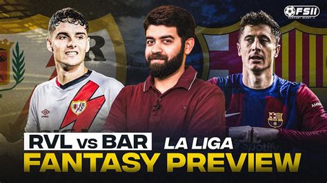 Rvl Vs Bar Dream Team Rayo Vallecano Vs Fc Barcelona La Liga Rvl Vs