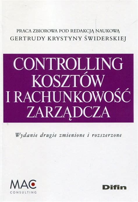 Controlling kosztów i rachunkowość zarządcza Opracowanie zbiorowe