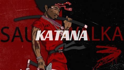 FREE Sosamann X Sauce Walka Type Beat KATANA Sauce Type Beat