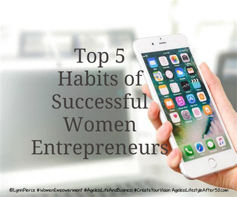 Top Habits Of Successful Women Entrepreneurs