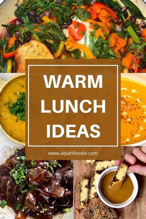 30 Hot Lunch Ideas Fast Meal Prep Easy Recipes Alphafoodie