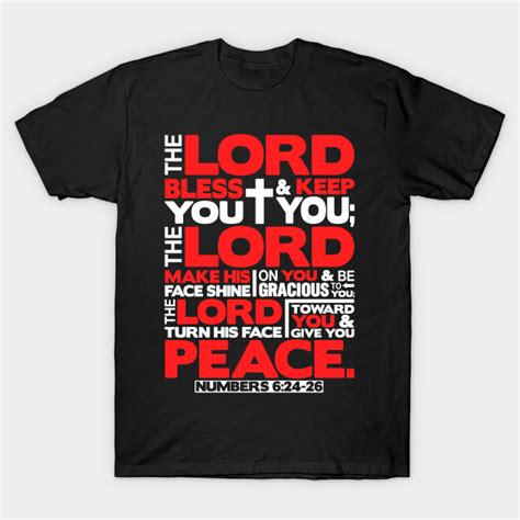 Numbers 6 24 26 The Lord Bless You Keep You Bible Verse T Shirt