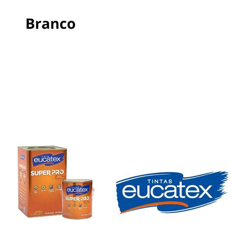 Eucatex Super Pro Branco Loja De Tintas Em Guarulhos Mundo Da Cor