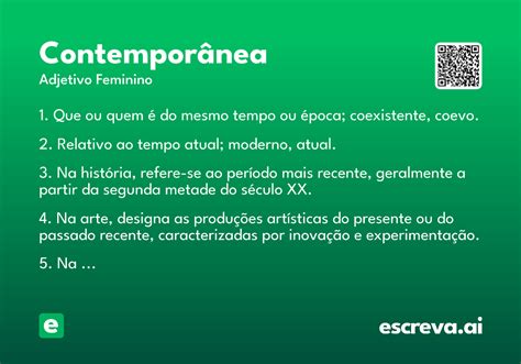 O Que Significa A Palavra Contemporânea - Contemporânea - Significado e Sinônimo - escreva.ai