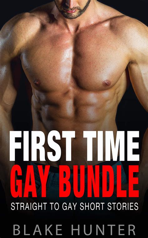 First Time Gay Bundle Straight To Gay Short Stories By Blake Hunter Goodreads