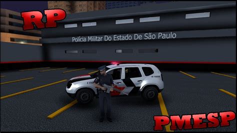 GTA MTA RP LITORAL RP PATRULHAMENTO DA PMESP YouTube