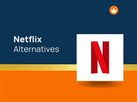 10+ Top Netflix competitors and Alternatives