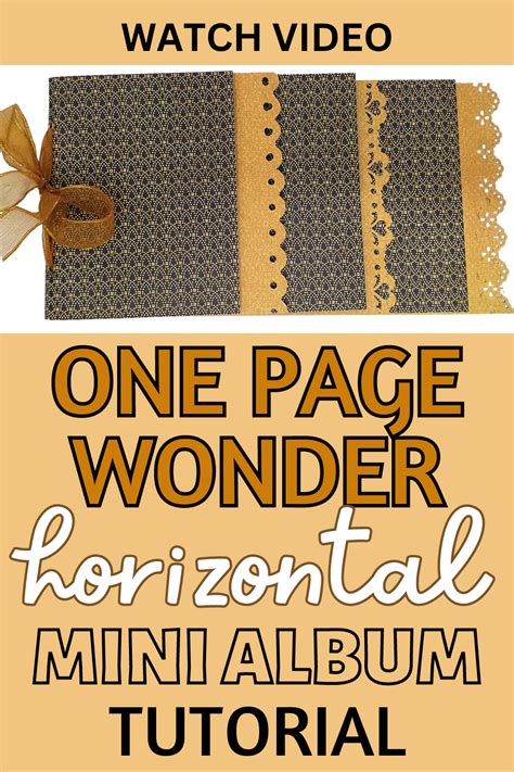 One Page Wonder Horizontal Mini Album Tutorial In Mini Album