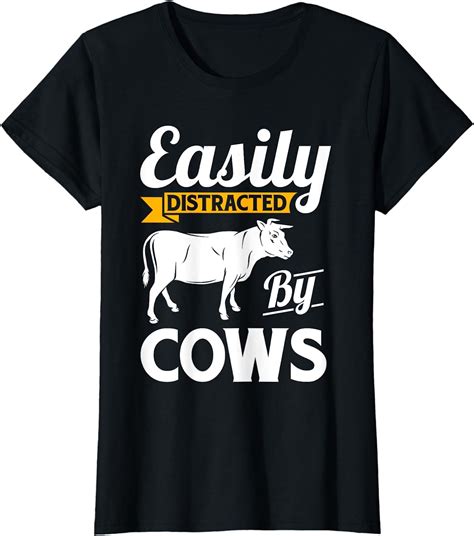 Easily Distracted By Cows Funny Cow Famers Gift T Shirt Walmart