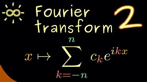 Fourier Transform 2 Trigonometric Polynomials Dark Version Youtube