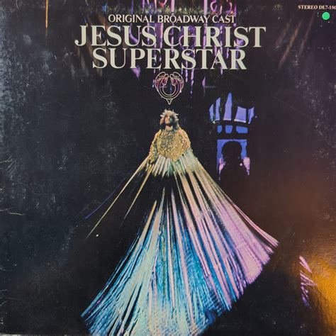 Jesus Christ Superstar - Original Broadway Cast Recording – East End Electric Records