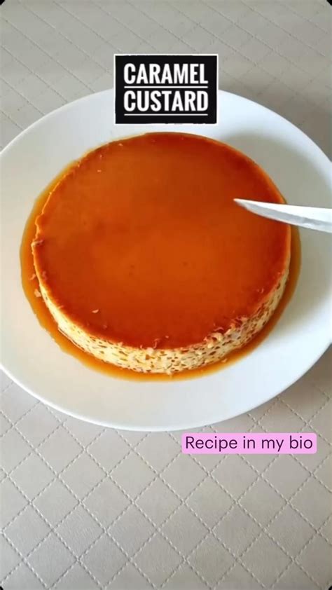 Caramel Custard Recipe Caramel Pudding Recipe Caramel Custard Pudding Artofit