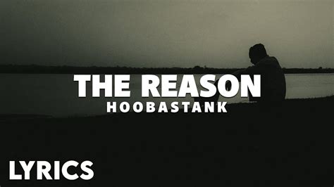 Hoobastank The Reason Lyrics Youtube