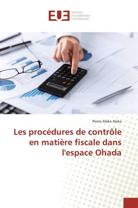 Les Procédures De Contrôle En Matière Fiscale Dans Lespace Ohada