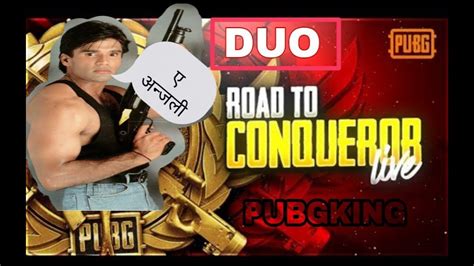 Road To Asia Top Rank Push Live Pubg Mobile Duo Conqueror Rank