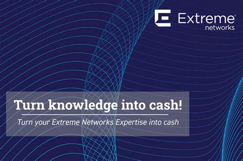 Zet je Extreme Networks expertise om in geld! | Kappa Data