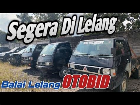 Update Mobil Lelang Di Otobid Youtube