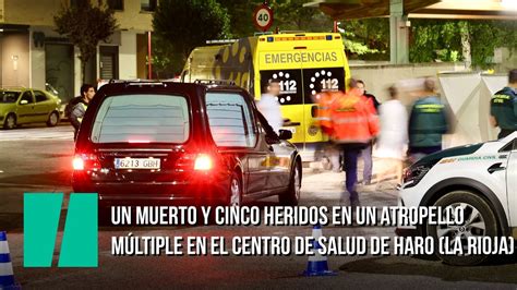 Un muerto y cinco heridos en un atropello múltiple en el centro de