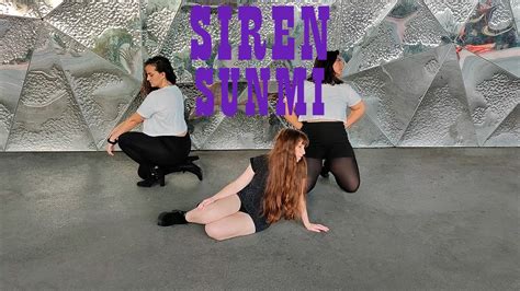 SUNMI SIREN Dance Cover By K Ndy YouTube