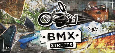 BMX Streets Steam Key | Steambase