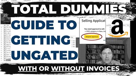 Dummies Guide To Amazon Ungating Ways To Get Approved In Any