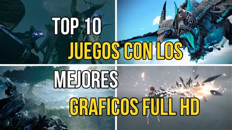 Top 10 Juegos Con Los Mejores GrÁficos Para Android And Ios Youtube