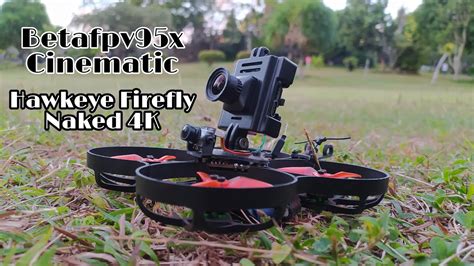 Betafpv95x Cinematic Di Lapangan Renon Camera Hawkeye Firefly Naked