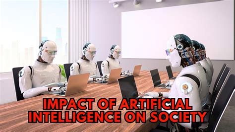 Impact Of Artificial Intelligence On Society Subscribedfyi