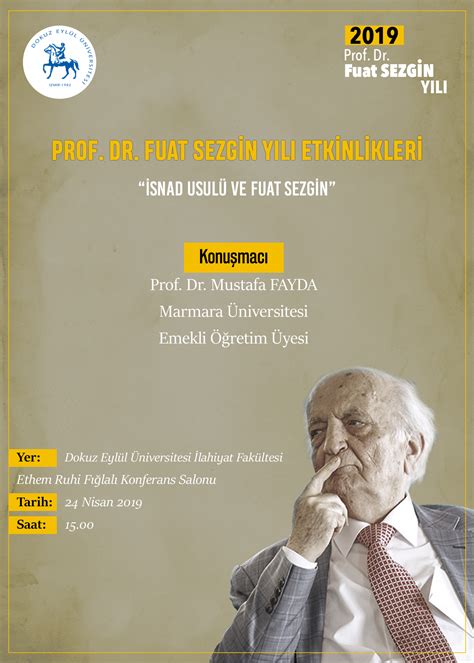 Etkinlikler Prof Dr Fuat Sezgin Yılı