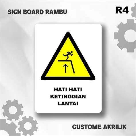 Jual PAPAN PENUNJUK SIGN BOARD AKRILIK CUSTOM HATI HATI KETINGGIAN