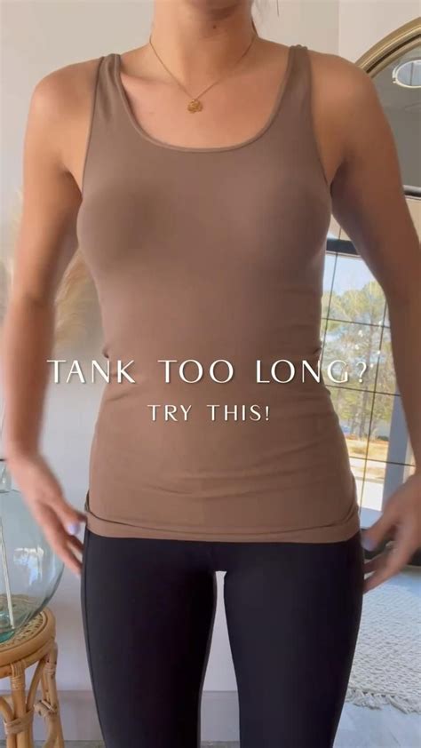 Style Hack Tank Too Long In 2022 Fashion Hacks Clothes Simple